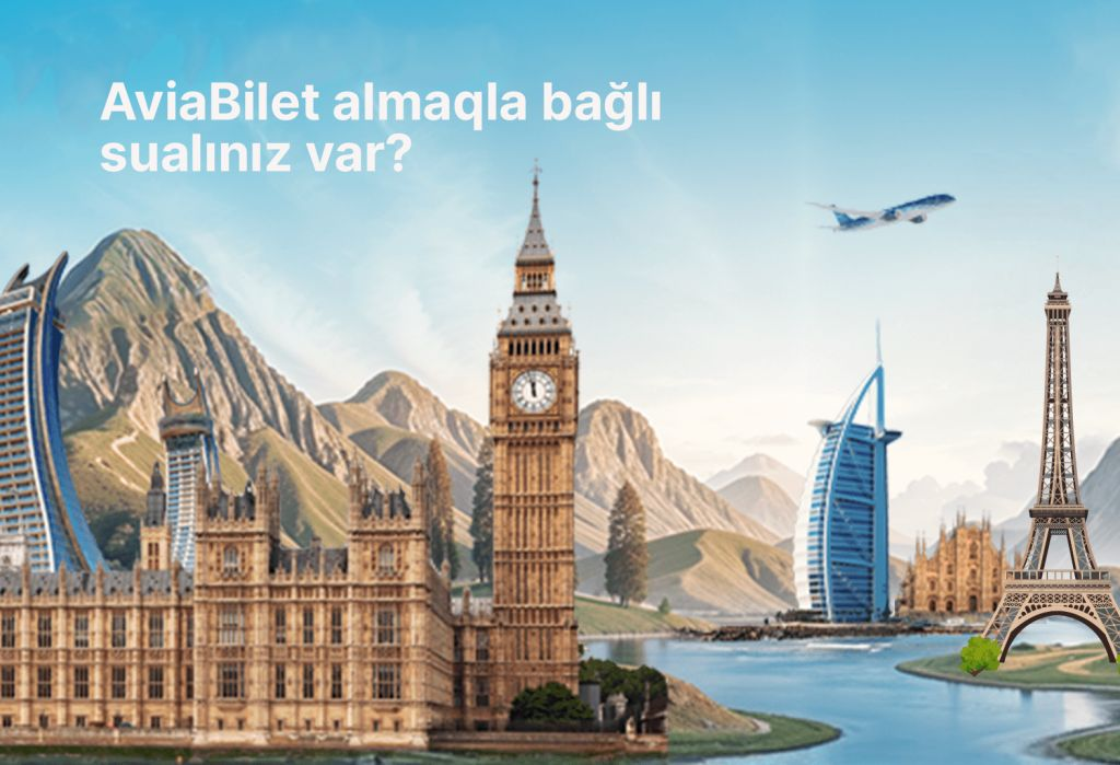 AviaBilet almaqla bağlı sualınız var?